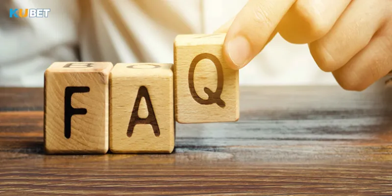 Giải đáp những câu hỏi thường gặp về Ku bet