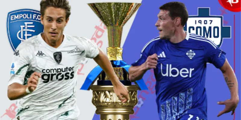 Tỷ lệ kèo và dự đoán kết quả Como vs Empoli 30/03/2025